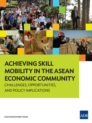 cover image of Achieving Skill Mobility in the ASEAN Economic Community